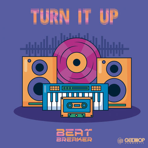Turn It Up