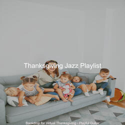 Contemporary Ambience for Thanksgiving