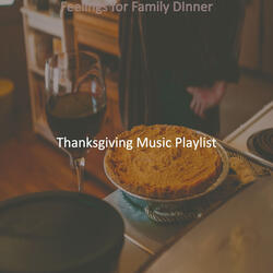 Modish Music for Thanksgiving with Family