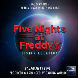 You Can't Hide (From "Five Nights At Freddy's")