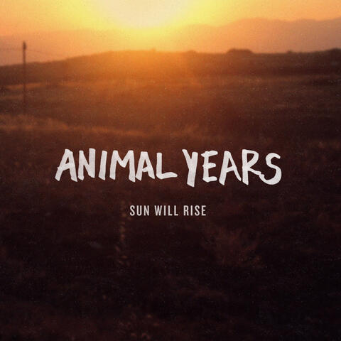 Sun Will Rise