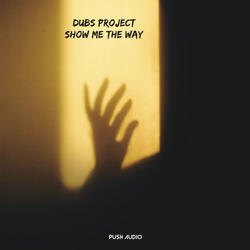 Show Me The Way