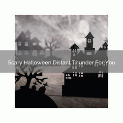 Moody Halloween Thunder Noises