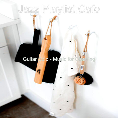 Guitar Solo - Music for Cleaning