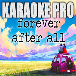 Forever After All (Originally Performed by Luke Combs)