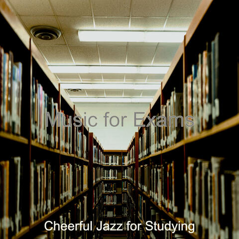 Music for Exams
