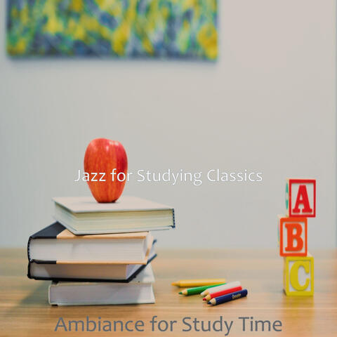 Ambiance for Study Time