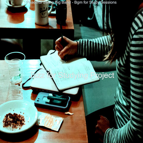 Peaceful Swing Big Band - Bgm for Study Sessions