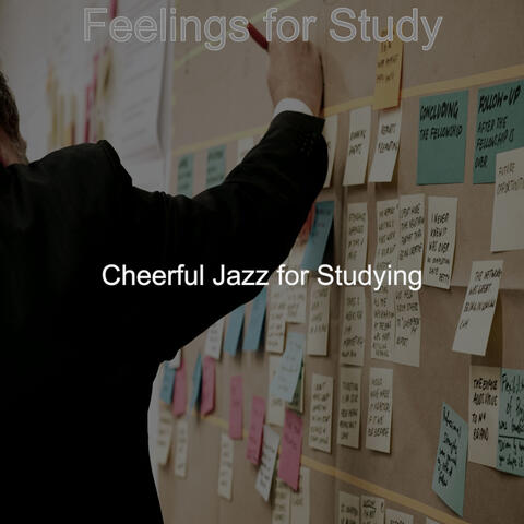 Feelings for Study