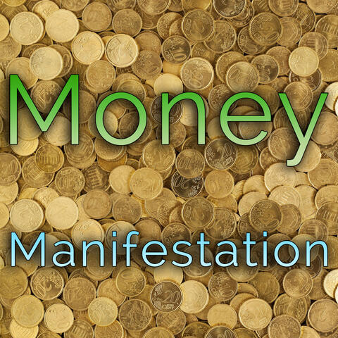 Money Manifestation
