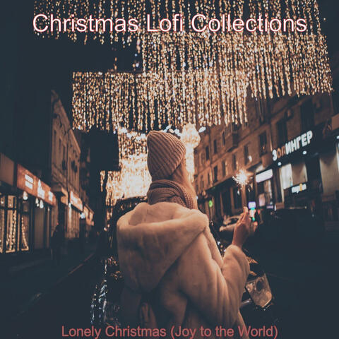 Lonely Christmas (Joy to the World)