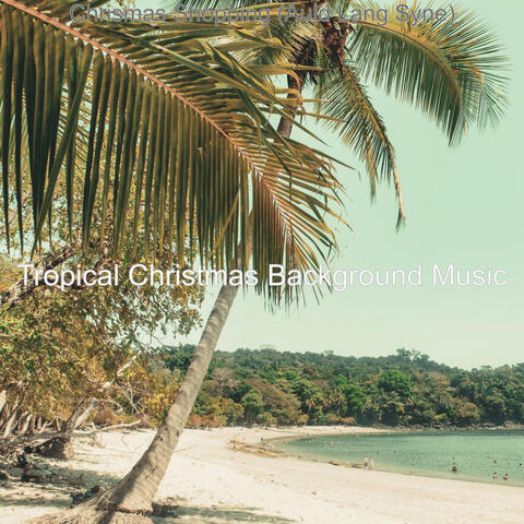 Tropical Christmas Background Music