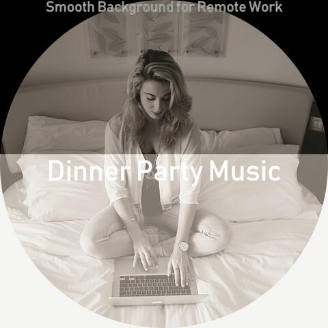 Smooth Background for Remote Work