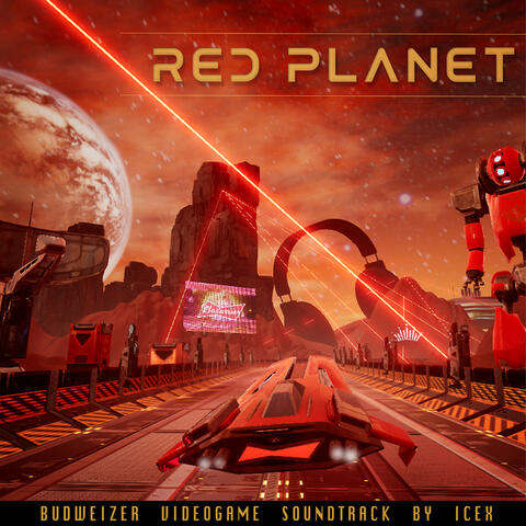 Red Planet (Budweiser Video Game Sound Track)