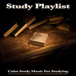 Music For Studying and Reading Comprehension