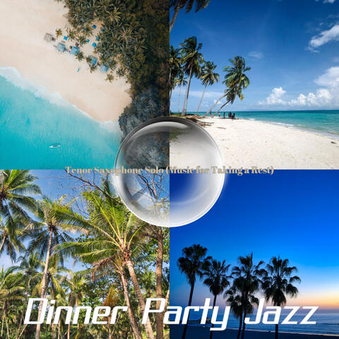 Tenor Saxophone Solo (Music for Taking a Rest)