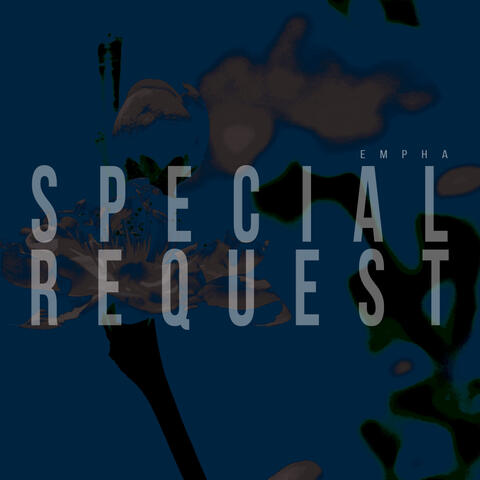 Special Request