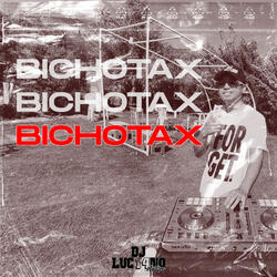 Bichotax (feat. Eduard Mix TMR)