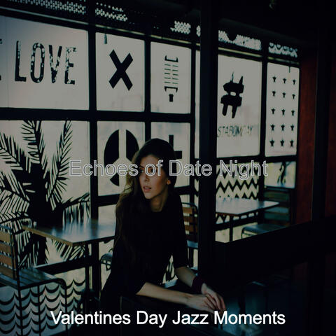 Echoes of Date Night