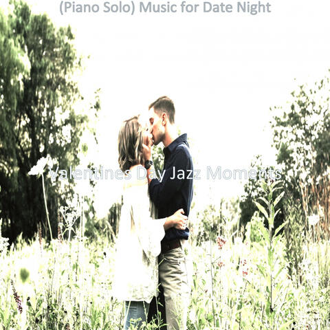 (Piano Solo) Music for Date Night