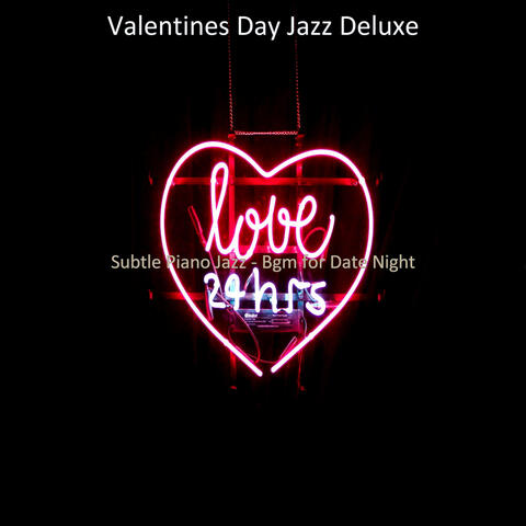 Subtle Piano Jazz - Bgm for Date Night