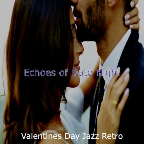Echoes of Date Night