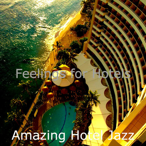 Feelings for Hotels