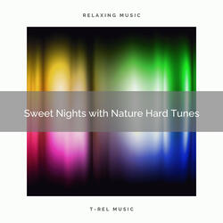 Sweet Nights with Mother Earth Lovely Music