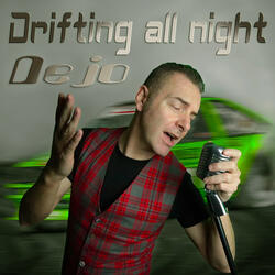 Drifting All Night