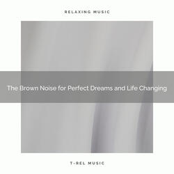 Stay Calm and Feel the Pleasure of Brown Sounds