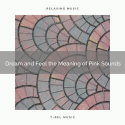 The Brownian Noise for Sweet Dreams and Recharge