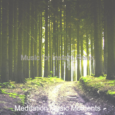 Music for Instant Relax