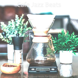Laid-back Ambience for Organic Cafes