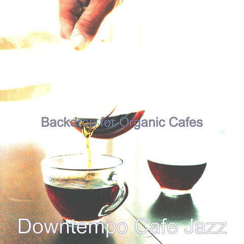 Backdrop for Organic Cafes
