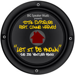 Let It Be Known (feat. Connie Harvey)