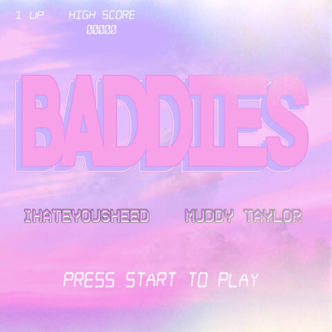 Baddies