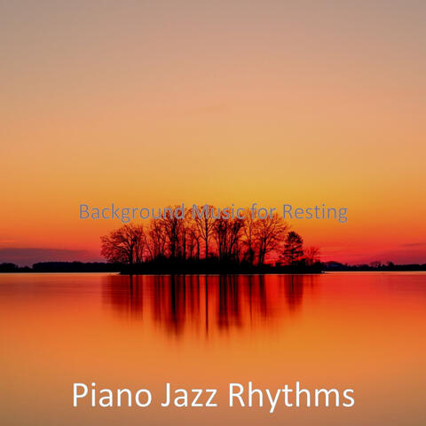 Background Music for Resting