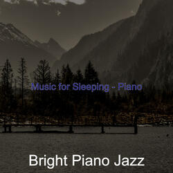 Piano Jazz Soundtrack for Sleeping