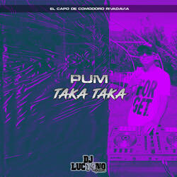Pum Taka Taka (feat. Luis Cordoba Remix)