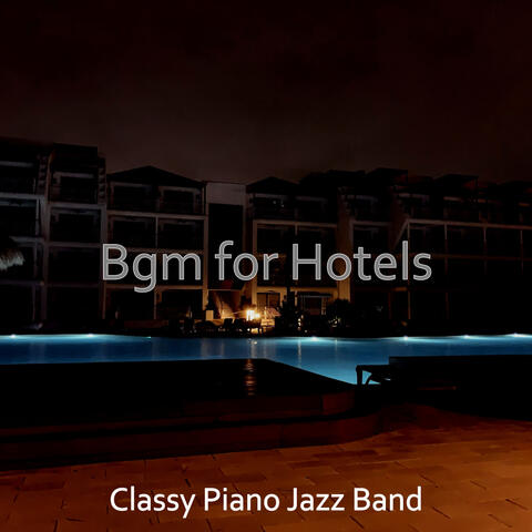Bgm for Hotels