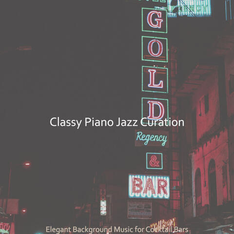 Elegant Background Music for Cocktail Bars