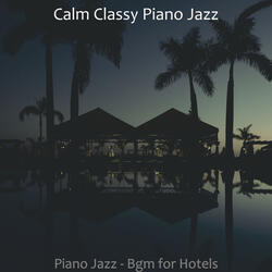 Remarkable Solo Piano Jazz - Vibe for Hotels