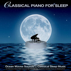 Prelude in Db - Chopin - Classical Piano - Classical Music and Ocean Sounds - Classical Music