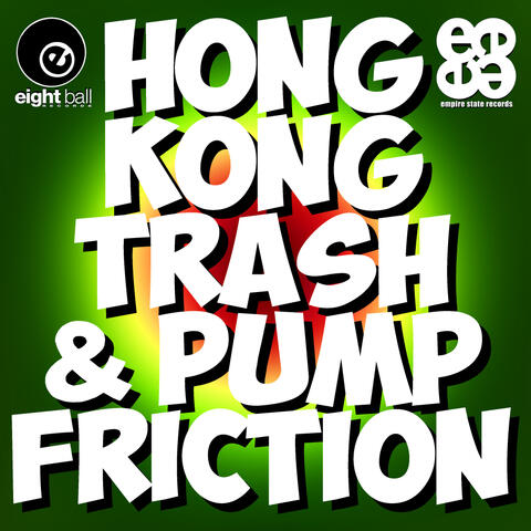 Hong Kong Trash & Pump Friction