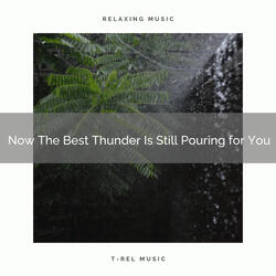 Now the Perfect Rain Keeps Pouring for Advanced Meditation