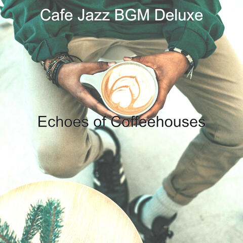 Echoes of Coffeehouses