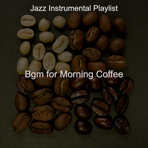 Bgm for Morning Coffee