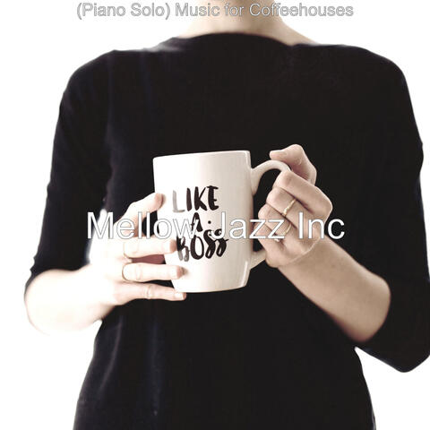 (Piano Solo) Music for Coffeehouses