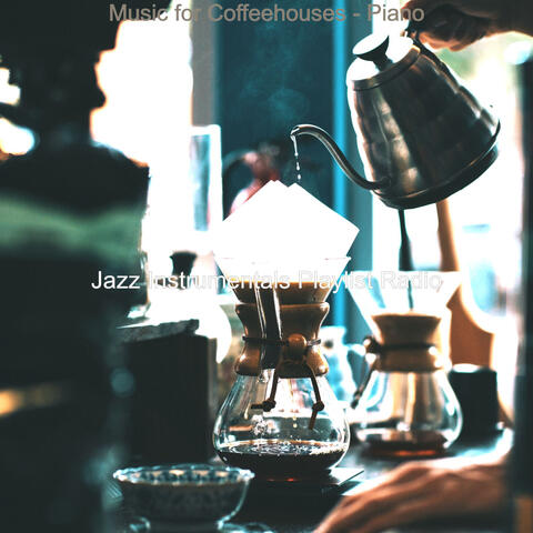 Music for Coffeehouses - Piano
