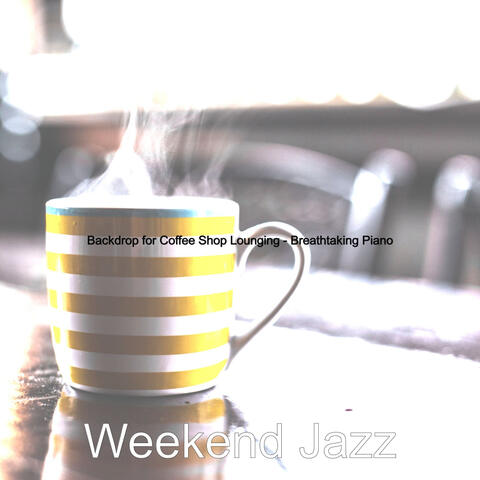 Backdrop for Coffee Shop Lounging - Breathtaking Piano